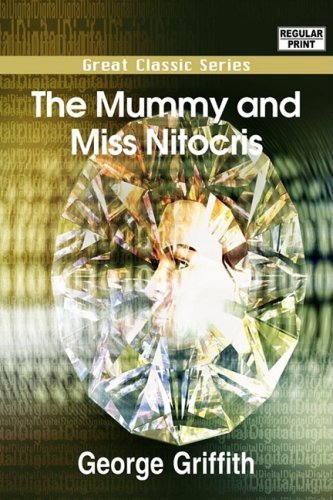 The Mummy and Miss Nitocris